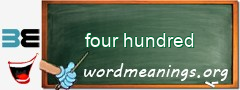 WordMeaning blackboard for four hundred